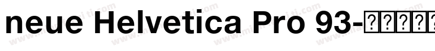 neue Helvetica Pro 93字体转换